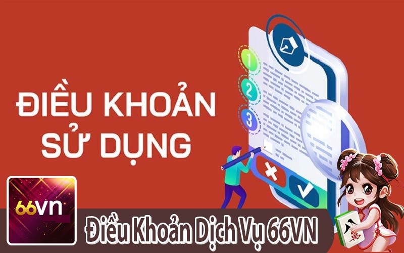 Điều Khoản Dịch Vụ 66VN